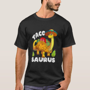 Tacosaurus Taco Dinosaur Funny Dino Cinco De Mayo T-Shirt