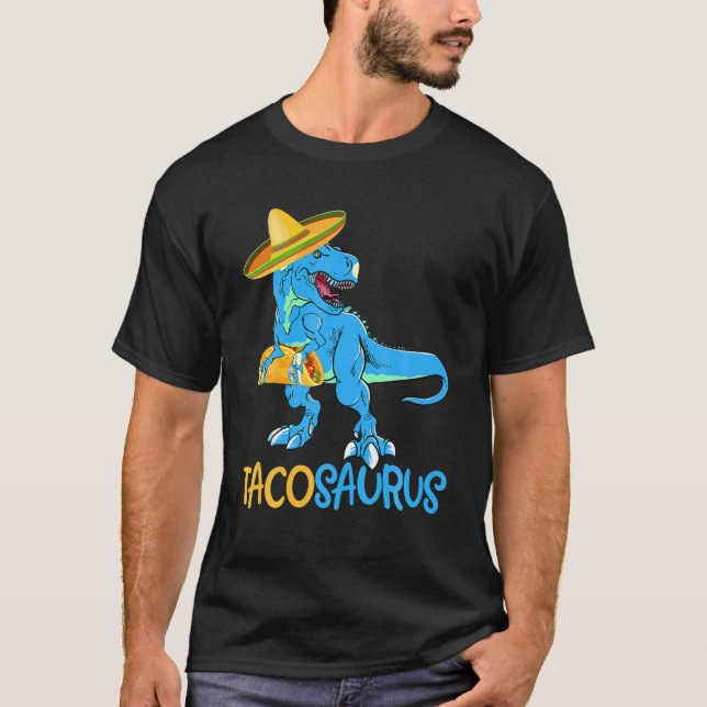 Tacosaurus Tex Funny Cinco De Mayo T-Shirt (Front)