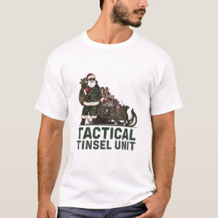 Tactical Tinsel Unit Holiday Humour T-Shirt