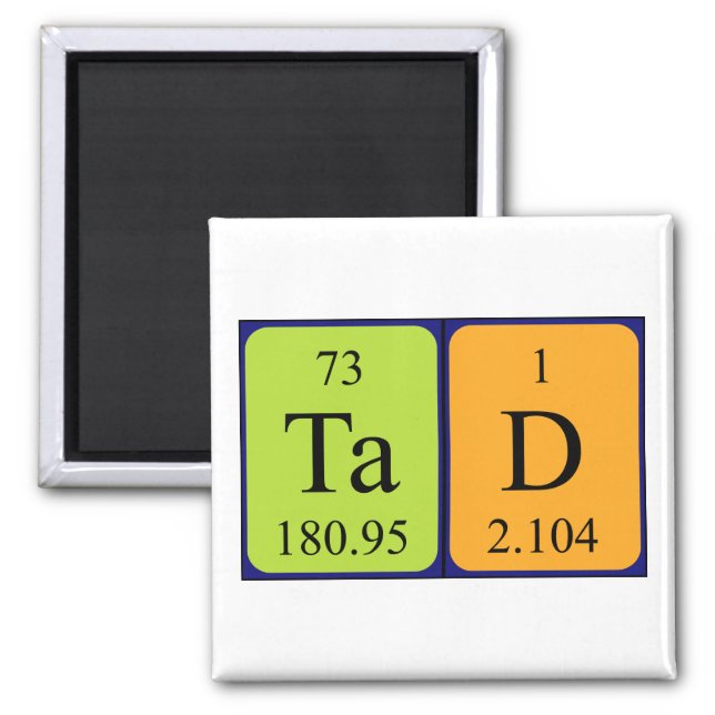 Tad periodic table name magnet (Front)