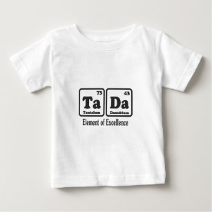 TaDa Baby T-Shirt