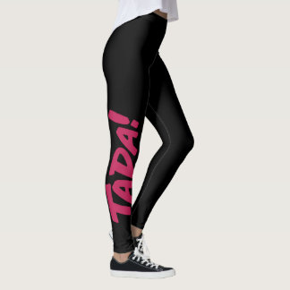 TADA! Leggings