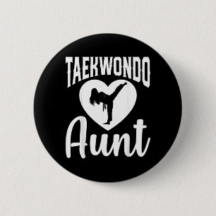 Taekwondo Aunt - Martial Arts Lover Aunt 6 Cm Round Badge