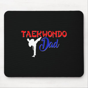 Taekwondo Dad Shirt Tae Kwon Do Martial Arts Fathe Mouse Mat