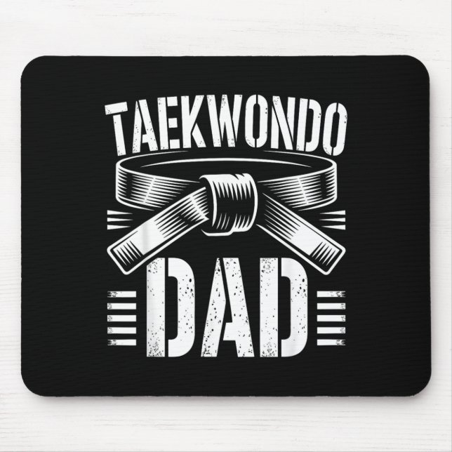 Taekwondo Dad T-Shirt1 Mouse Mat (Front)