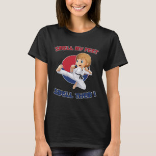 Taekwondo  for Girls Smell My Feet  for Kids T-Shirt