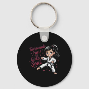 Taekwondo Fuels This Girl's Soul Girl Black Belt T Key Ring