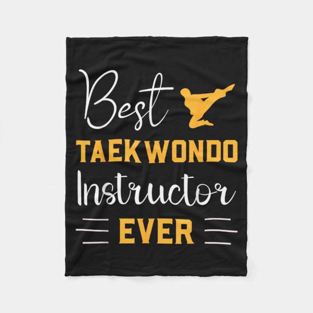 Taekwondo Instructor Ever Martial Arts Fleece Blanket (Front)