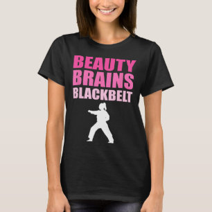 Taekwondo Karate Women Beauty Brains Black Belt T-Shirt
