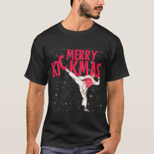 Taekwondo Merry Kickmas, Merry Christmas Gifts T-Shirt