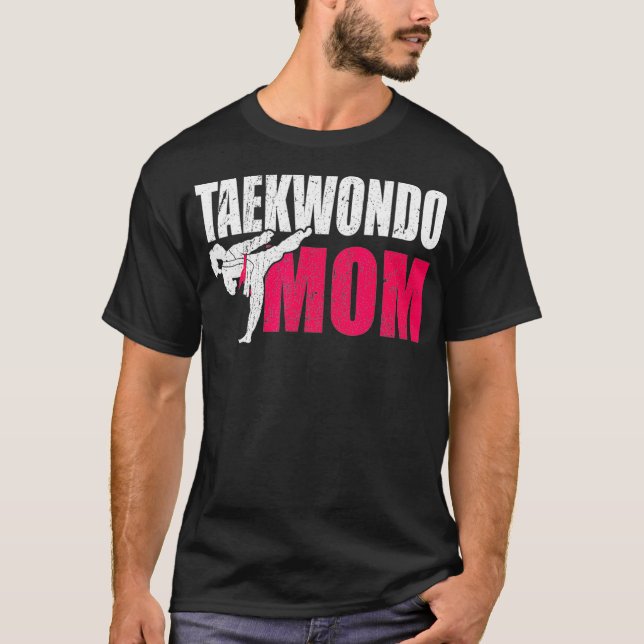 Taekwondo Mom Gift Idea Women Tae Cool Taekwondo T-Shirt (Front)