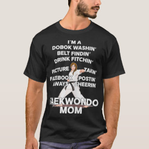 Taekwondo Mum Black Belt Kimono Fighter Perseveran T-Shirt
