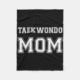 Taekwondo Mum Funny Karate Lovers Gift Womens Mart Fleece Blanket