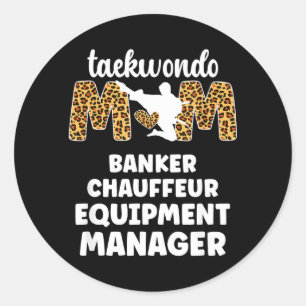 Taekwondo Mum Funny Taekwondo Mama Taekwondo Classic Round Sticker