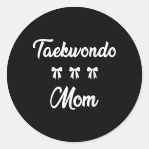 Taekwondo Mum Martial Art Sports Moms Stylish Game Classic Round Sticker