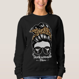 Taekwondo Mum Messy Bun Hair Taekwondo Athlete M Sweatshirt