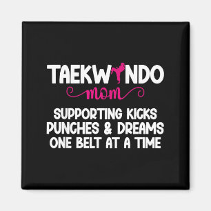 Taekwondo Mum Proud Taekwondo Mother Taekwondo Magnet