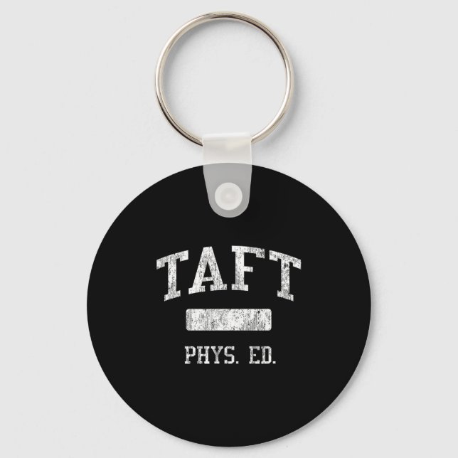 Taft High School Hs San Antonio Tx Phys Ed  Key Ring (Front)