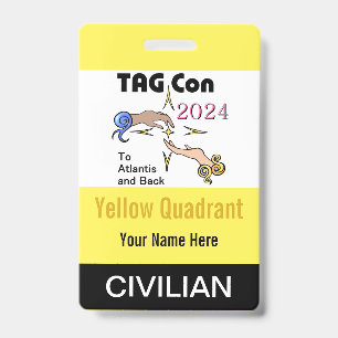 TAG Con 2024 - Yellow Quadrant - Civilian Badge ID Badge