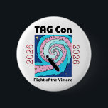 TAG Con 2026 Flight of the Vimana Button<br><div class="desc">TAG Con 2026 Flight of the Vimana Button commemorating the seventh annual,  virtual online convention for TAG Fans -- Fans of The Atlantis Grail series of science fiction books by Vera Nazarian.</div>