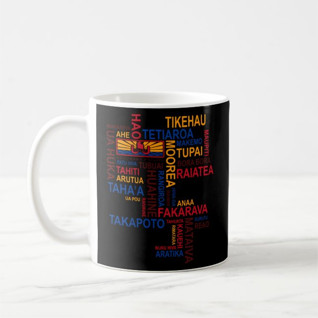 Tahiti And Her Islands Islands Of French Polynesia Coffee Mug (Left)
