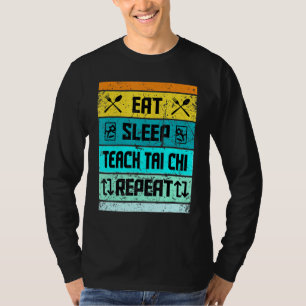 Tai Chi For Women Men Tai Chi Instructor T-Shirt