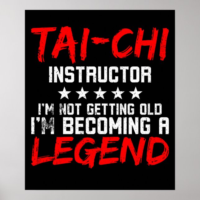 Tai Chi Instructor Legend Poster (Front)