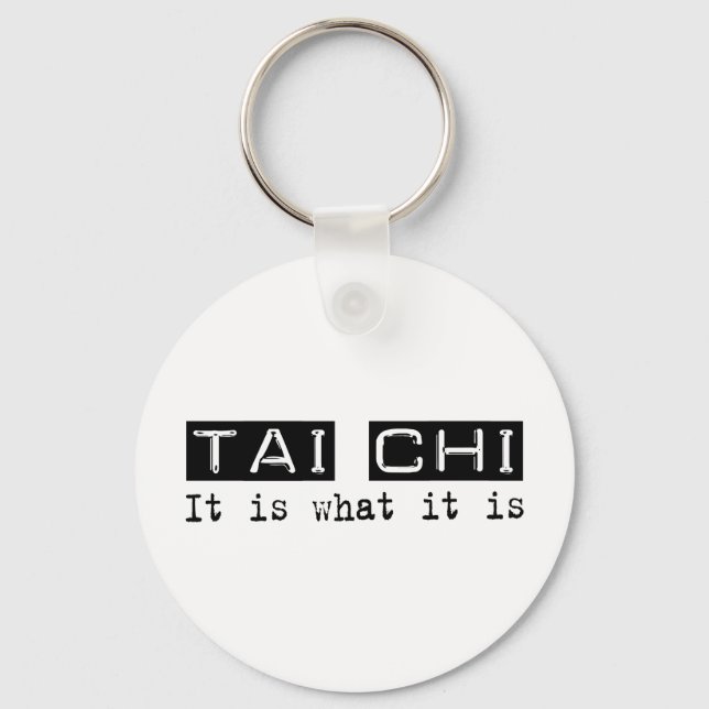Tai Chi It Is Key Ring (Front)