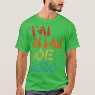 Tai Quan Joe 2020 T-Shirt