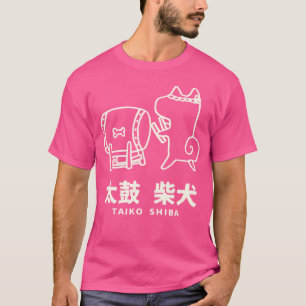 Taiko Shiba Cute Shiba Inu Dog Gift Japanese Dru T-Shirt