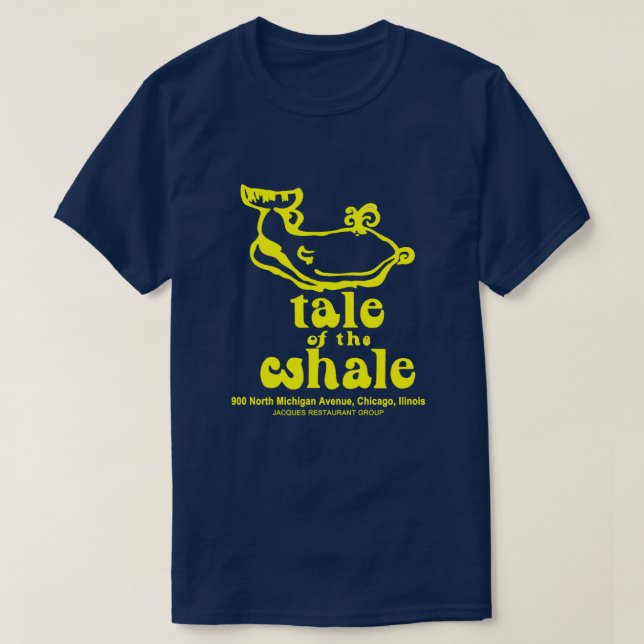 Tail of the Whale Restaurant, Chicago, Illinois T-Shirt (Design Front)