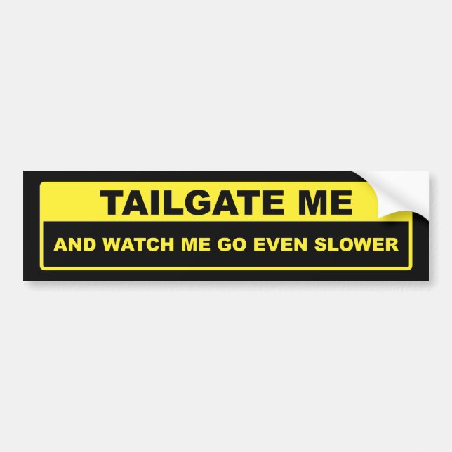 Tailgate Me Bumper Sticker (Front)