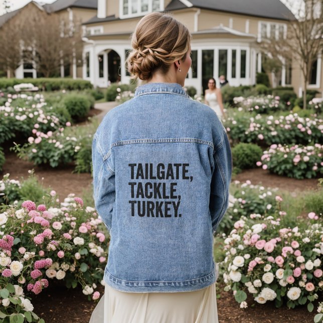 Tailgate Tackle Turkey Funny Thanksgiving Football Denim Jacket (Wedding Back)