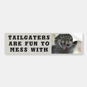 Tailgaters are Fun to Mess With Cat Meme Bumper Sticker