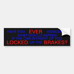 Tailgaters Suck Bumper Sticker