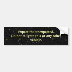 Tailgating Deterrent Bumper Sticker