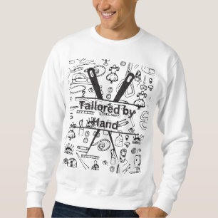 tailored by hand sweatshirt