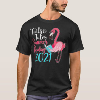 Tails And Tales Summer Reading 2021 Cute Flamingo  T-Shirt