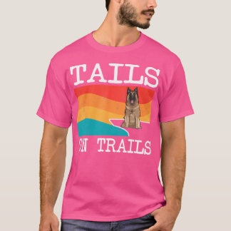 Tails On Trails Belgian Tervuren Dog Funny Hiking T-Shirt