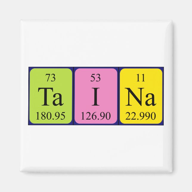 Taina periodic table name magnet (Front)