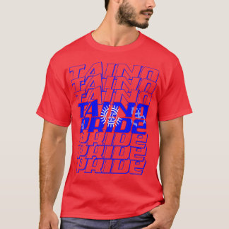 Taino Pride cascade text 2 T-Shirt