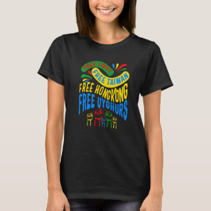 Taiwan Free Tibet Protest Fist Support Chinese Tai T-Shirt