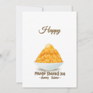 Taiwan Mango Shaved Ice Taiwan Summer dessert Card