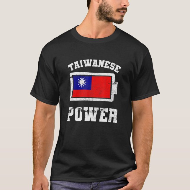 Taiwan Taiwanese Flag Proud Strength Power Battery T-Shirt (Front)