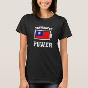 Taiwan Taiwanese Flag Proud Strength Power Battery T-Shirt