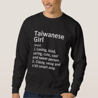 TAIWANESE GIRL TAIWAN Gift Funny Country Home Root Sweatshirt