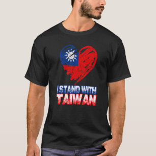 Taiwanese  I Stand With Taiwan Support Taiwan Flag T-Shirt
