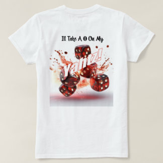 Take A 0 On My Yahtz Humour Woman's T-Shirt