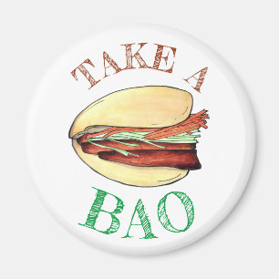 TAKE A BAO Pork Belly Bun Chinese Taiwanese Food Magnet