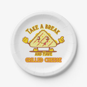 Take a Break and Have Grilled Cheese Paper Plate